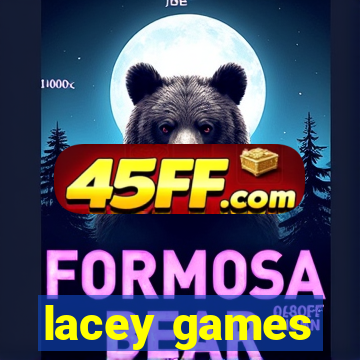 lacey games